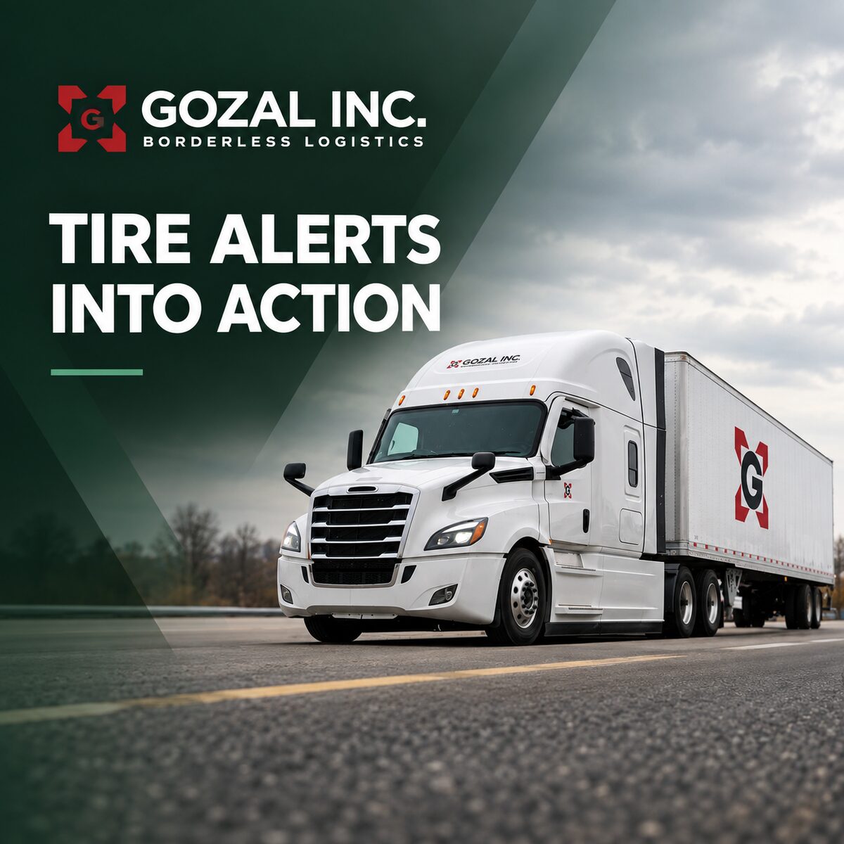 Gozal Inc. truck on the road with tire alerts into action headline